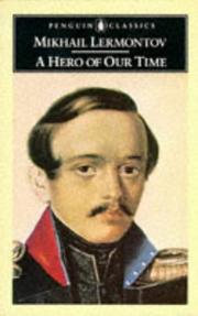 A Hero of Our Time by Mikhail Lermontov