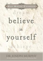 Believe in Yourself by Joseph Murphy