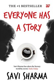 Everyone Has a Story by Savi Sharma