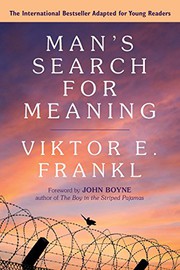Man's Search for Meaning by Viktor E. Frankl