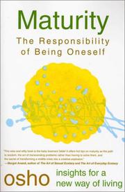 Maturity: The Responsibility of Being Oneself by Osho