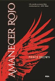 Red Rising by Pierce Brown