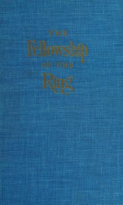 The Fellowship of the Ring by J.R.R. Tolkien